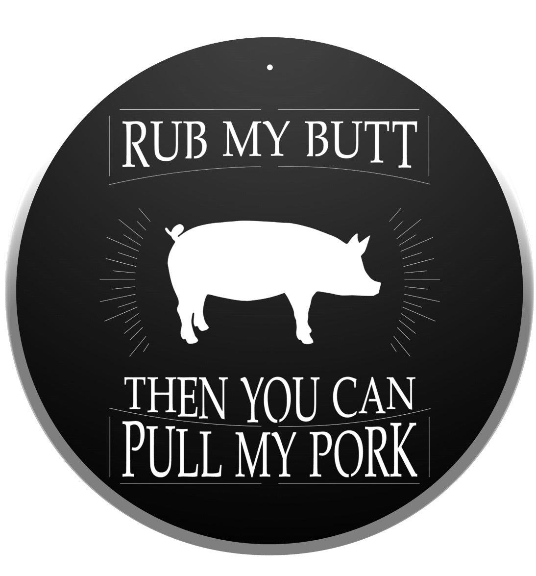 BBQ Pull My Pork Sign
