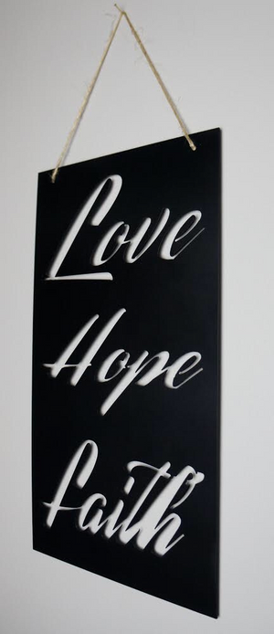 love hope faith sign
