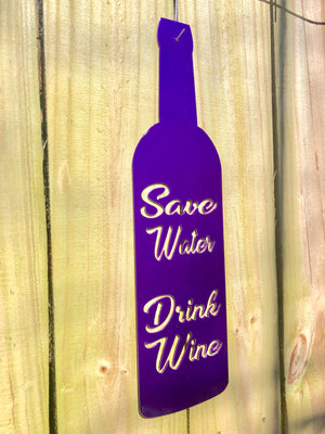 Save Water Drink Wine Sign Purple
