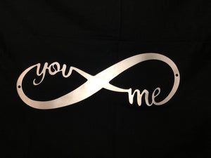 you and me infinity metal sign